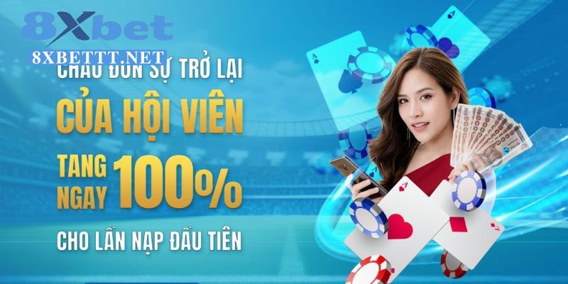 Tặng Ngay 200% Tiền Thưởng Khi Nạp Lần Đầu Trong Tuần Này Tại 8XBET 6 Ưu điểm của chương trình tặng 200% tiền thưởng khi nạp đầu